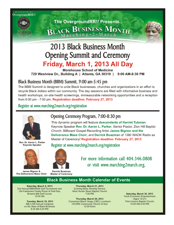 OvergroundRR!! Opens Black Business Month / Marching-2-March | Friday, March 1, 2013 | Morehouse School of Medicine, 729 Westview Dr., Bldg. A, Atlanta, Georgia 30310