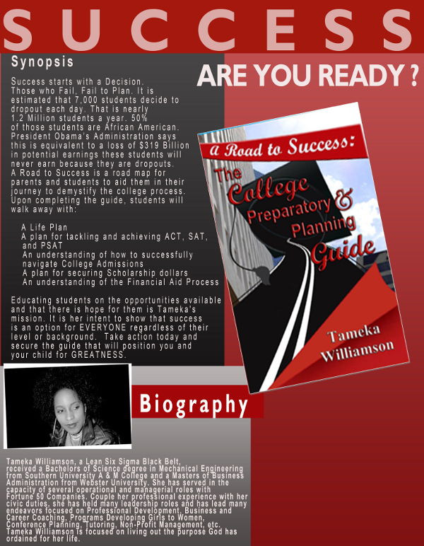 A Road to Success: The College Preparatory & Planning Guide by Tameka Williamson