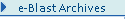 e-Blast Archives