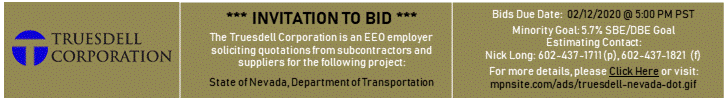 Truesdell Corporation State of Nevada (NV) Bid Opportunities for MBE/DBE Firms | Bids Due Date - 5pm PST on Wednesday, February, 2020| 