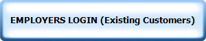 EMPLOYERS LOGIN (Existing Customers)