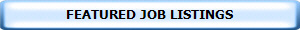 FEATURED JOB LISTINGS