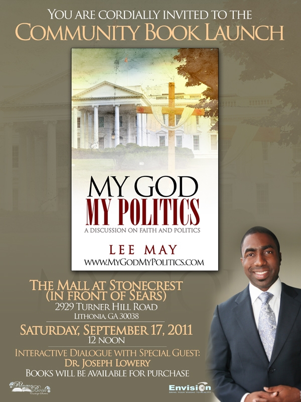 Commissioner Lee May's My God My Politics Community Book Launch - Saturday, September 17, 2011